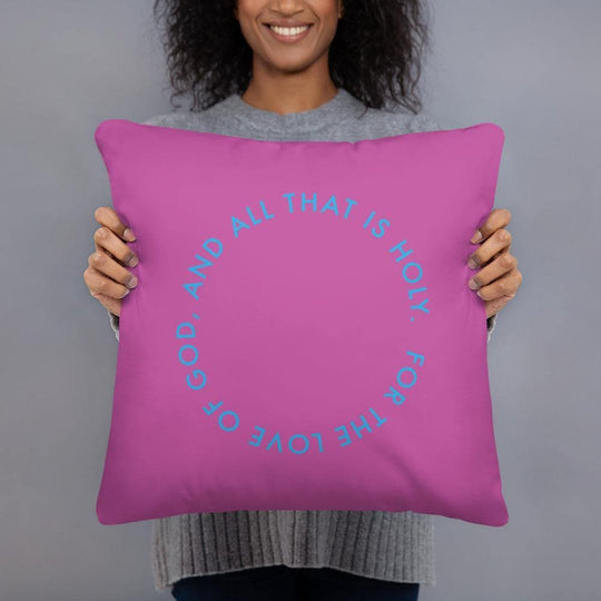 And All That Is Holy (Magenta) - Basic Pillow - Philip Charles Williams