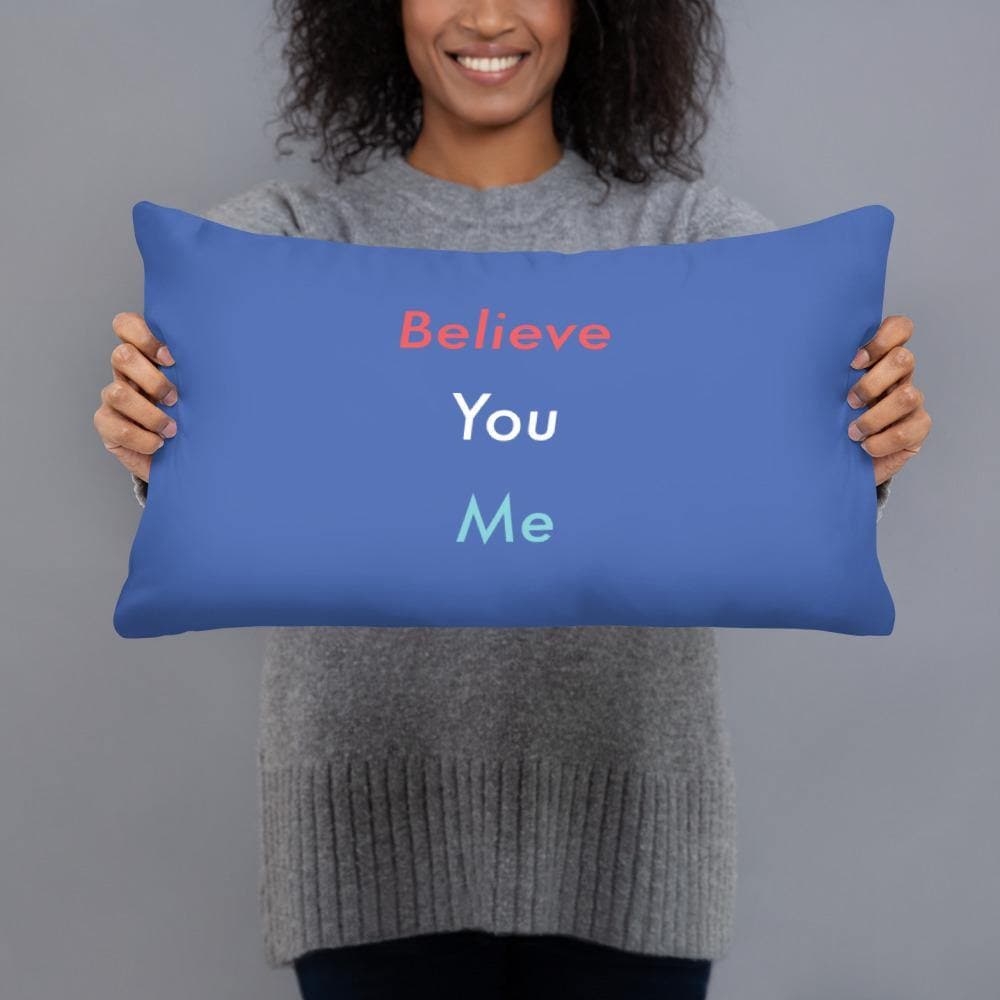 Believe You Me (2) - Basic Pillow - Philip Charles Williams