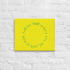And all that is holy... (#1)- Acid-Free, PH-neutral, and Fade-Resistant Canvas