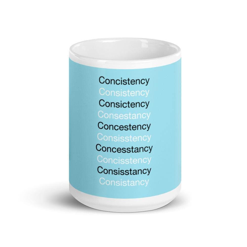 CONSISTENCY (3) - Mug - Philip Charles Williams