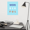 WON-DER-FUL (#2)- Museum-quality Poster:  giclée print on archival, acid-free paper