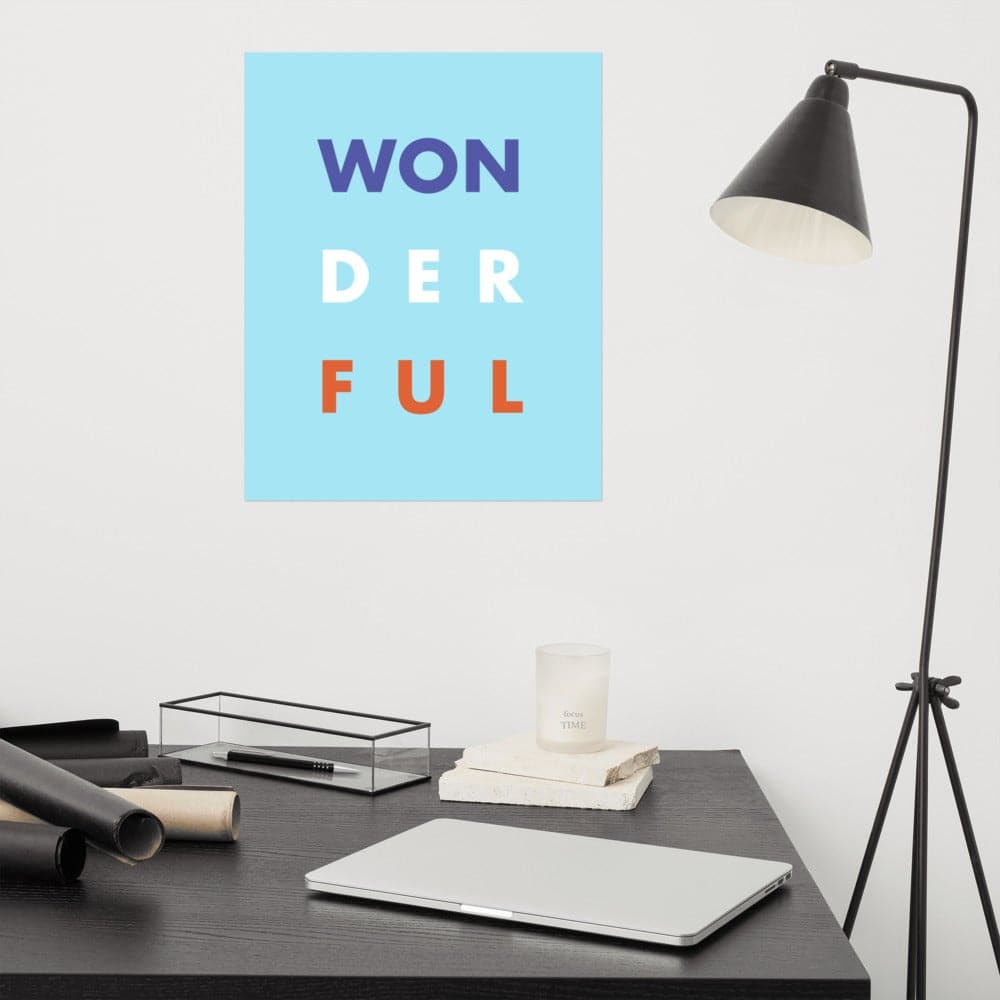 WON-DER-FUL (#2)- Museum-quality Poster:  giclée print on archival, acid-free paper