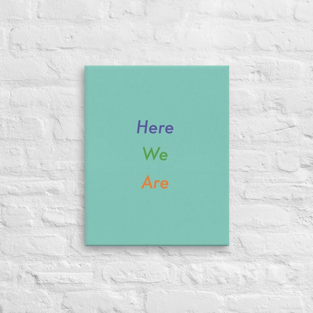 Here We Are (1) - Acid - Free, PH - neutral, and Fade - Resistant Canvas - Philip Charles Williams