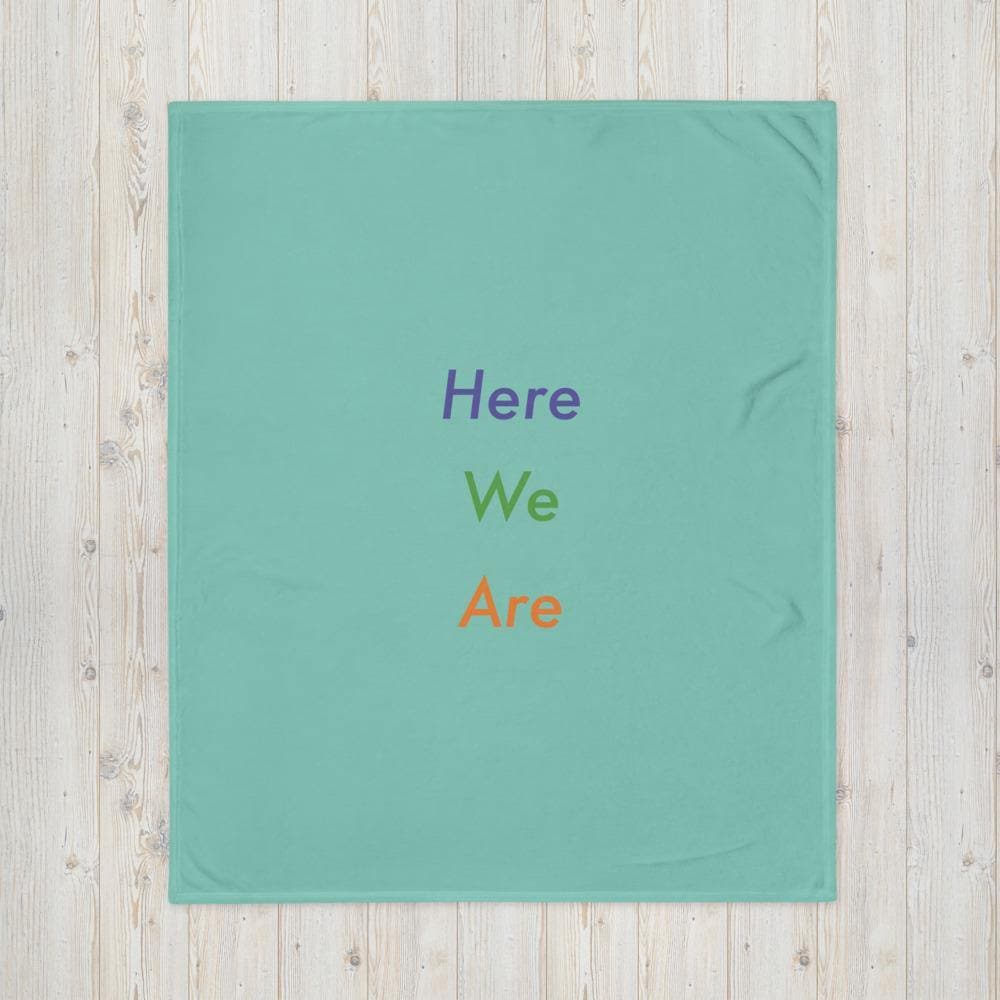 Here We Are (1) - Throw Blanket - Philip Charles Williams