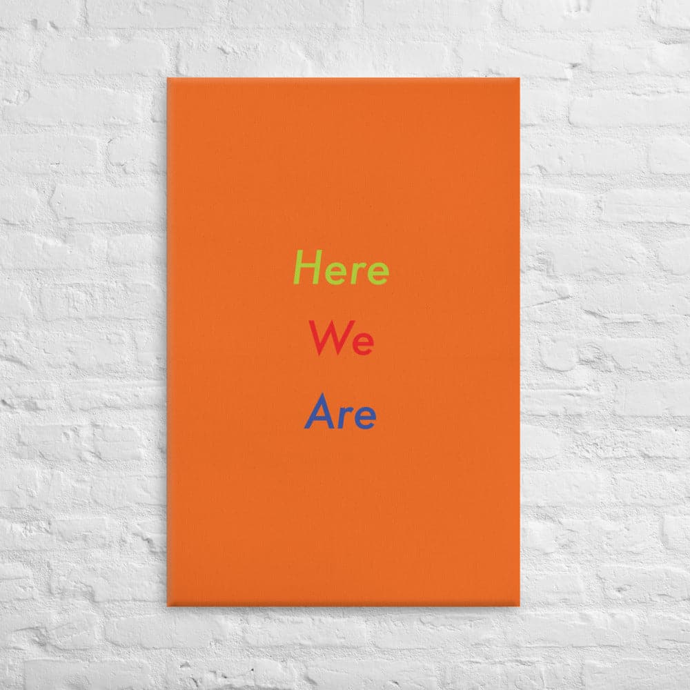 Here We Are (3) - Acid - Free, PH - neutral, and Fade - Resistant Canvas - Philip Charles Williams