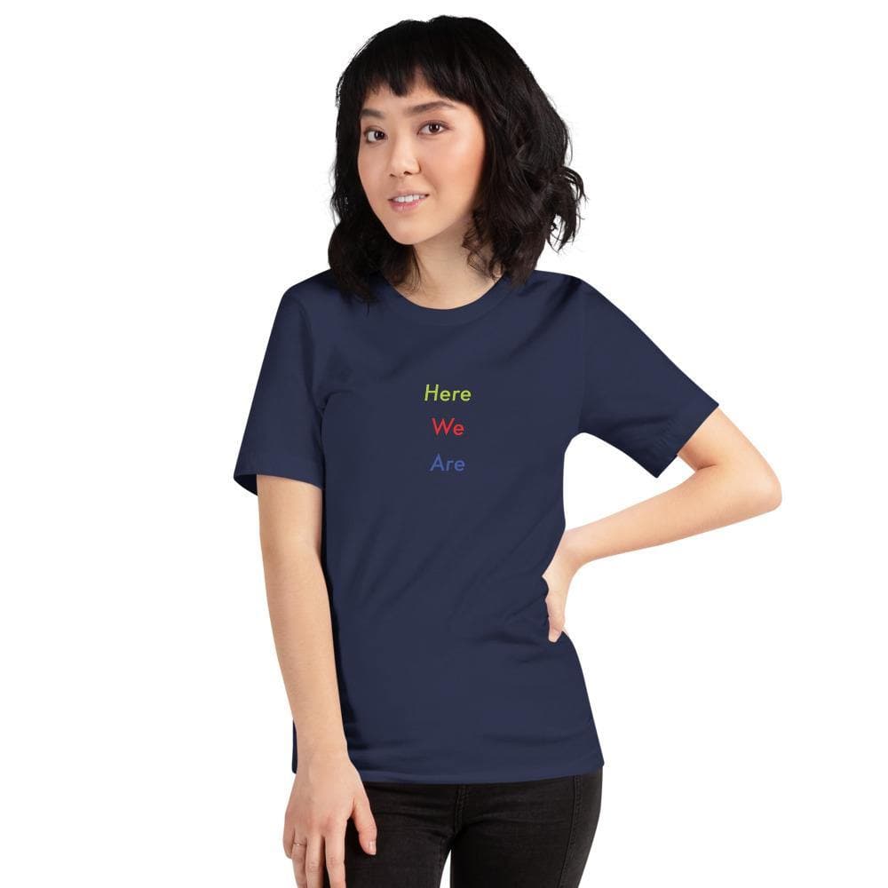 Here We Are (3) - Short - Sleeve Unisex T-Shirt - Philip Charles Williams