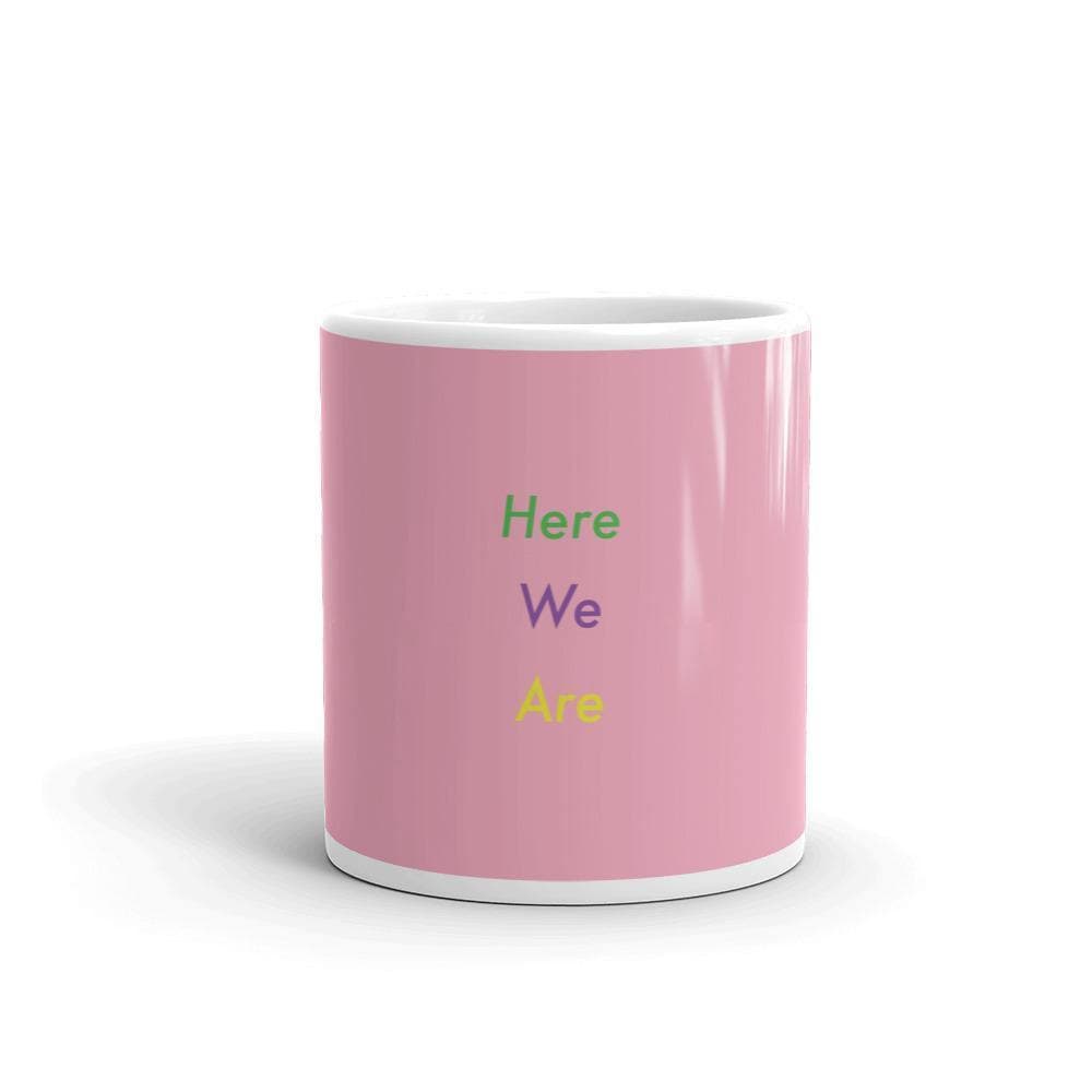 Here We Are (Pink) - Mug - Philip Charles Williams