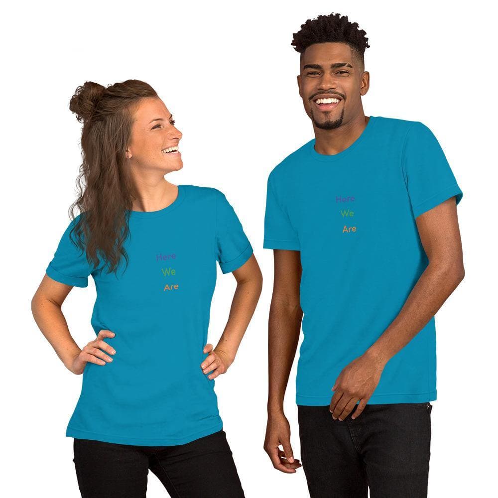 Here We Are (#1)-  Short-Sleeve Unisex T-Shirt - Philip Charles Williams